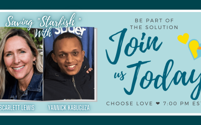 Saving “Starfish” with Scarlett Lewis and Yannick Kabuguza